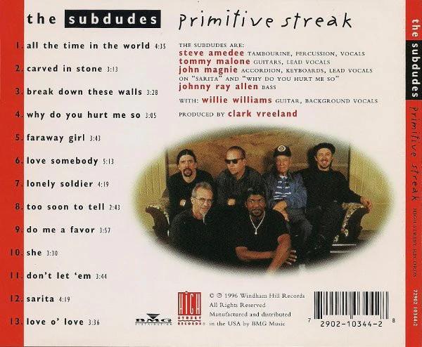 Subdudes, The - Primitive Streak (CD) (NM or M-, NM or M-)