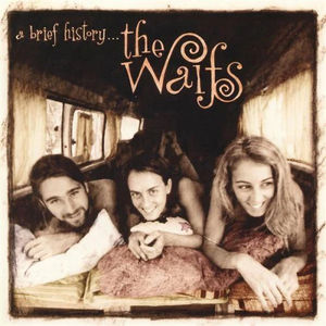 The Waifs - A Brief History... (CD) (NM or M-, NM or M-)