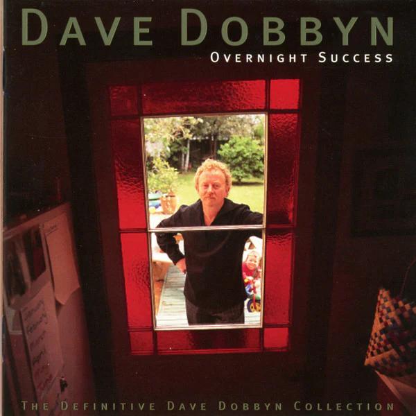 Dave Dobbyn - Overnight Success (The Definitive Dave Dobbyn Collection) (CD) (NM or M-, VG+)