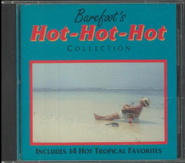 The Barefoot Man - Barefoot's Hot-Hot-Hot Collection (CD) (VG+, VG+)
