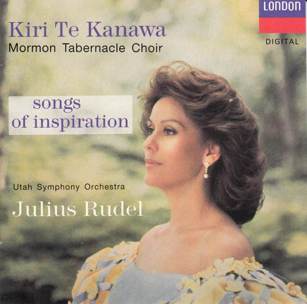 Kiri Te Kanawa, Mormon Tabernacle Choir, Utah Symphony Orchestra, Julius Rudel - Songs Of Inspiration (CD) (NM or M-, NM or M-)