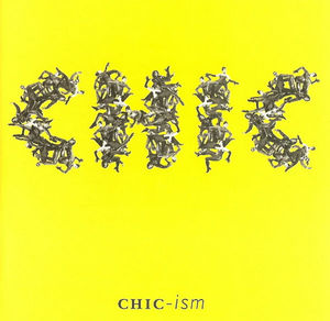 Chic - Chic-ism (CD) (NM or M-, VG+)