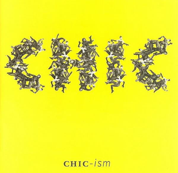 Chic - Chic-ism (CD) (NM or M-, VG+)