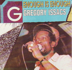 Gregory Isaacs - Enough Is Enough (CD) (VG+, VG+)