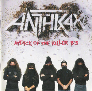 Anthrax - Attack Of The Killer B's (CD) (VG+, VG+)