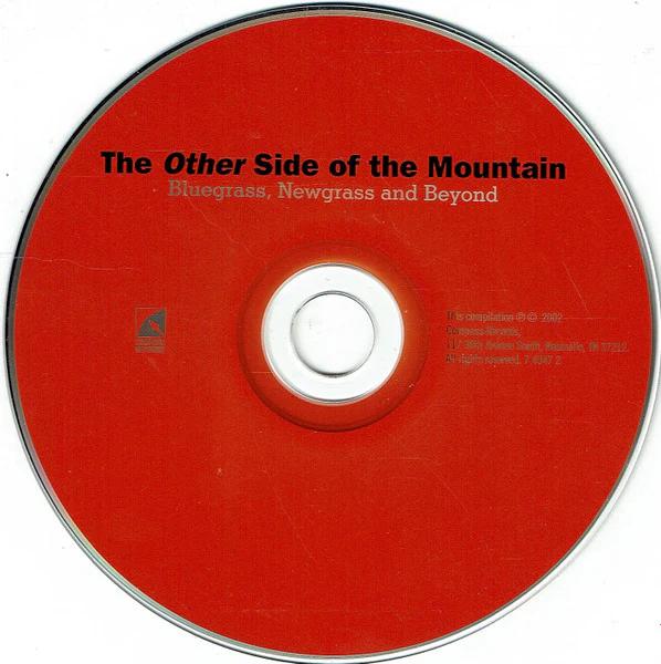 Various - The Other Side Of The Mountain (Bluegrass, Newgrass And Beyond) (CD) (NM or M-, VG+)