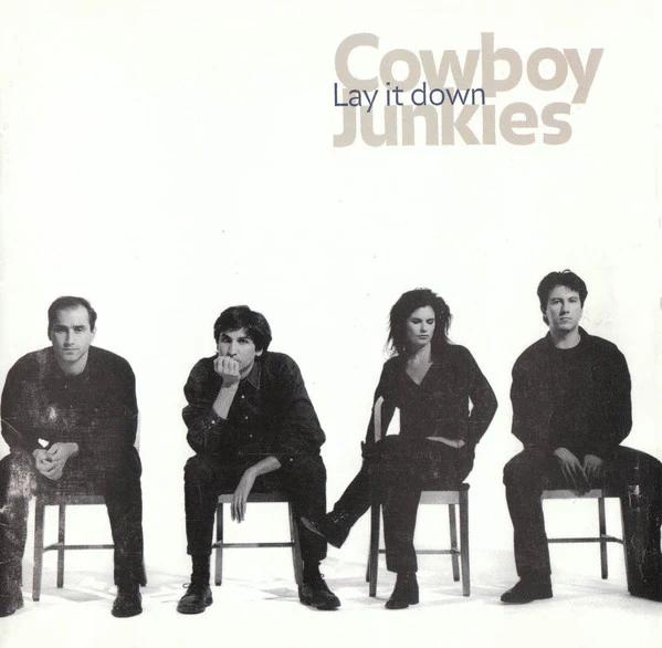 Cowboy Junkies - Lay It Down (CD) (VG+, VG+)