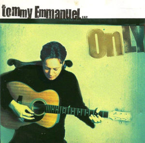 Tommy Emmanuel - Only (CD) (VG+, VG+)