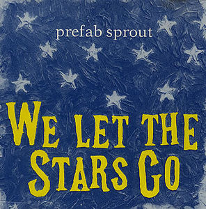 Prefab Sprout - We Let The Stars Go (CD) (VG+, VG+)