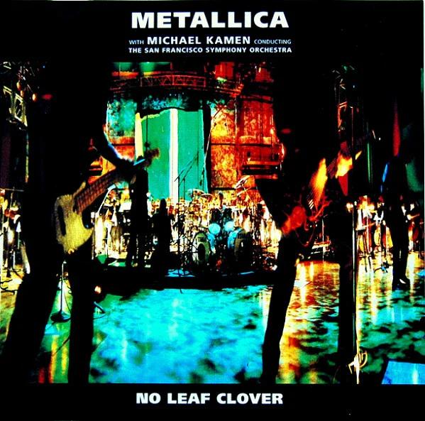Metallica With Michael Kamen Conducting San Francisco Symphony - No Leaf Clover (CD) (NM or M-, VG+)