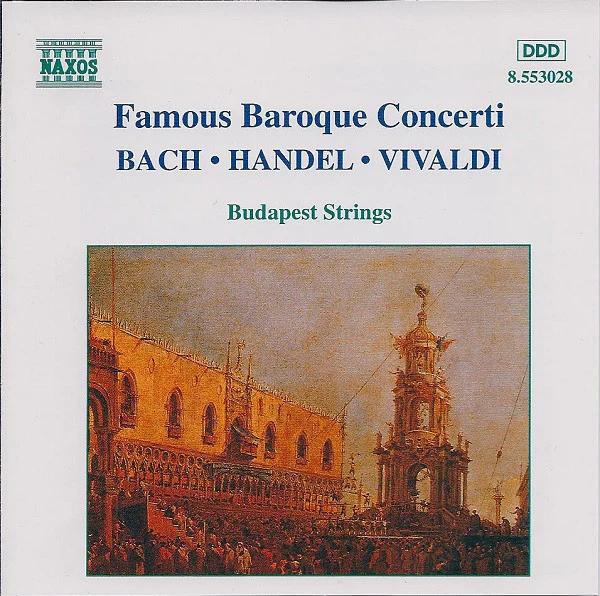 Johann Sebastian Bach, Georg Friedrich Händel, Antonio Vivaldi, Budapest Strings - Famous Baroque Concerti (CD) (NM or M-, NM or M-)