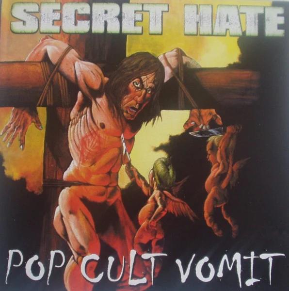 Secret Hate - Pop Cult Vomit (CD) (VG+, VG+)