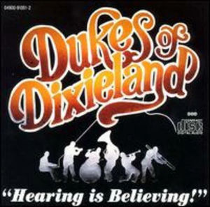Dukes Of Dixieland - Hearing Is Believing (CD) (VG+, VG+)