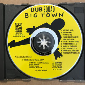 Dub Squad  - Big Town (CD) (NM or M-, VG+)