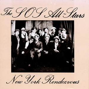 The SOS All-Stars - New York Rendezvous (CD) (VG+, VG+)