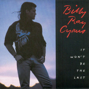 Billy Ray Cyrus - It Won't Be The Last (CD) (VG+, VG)