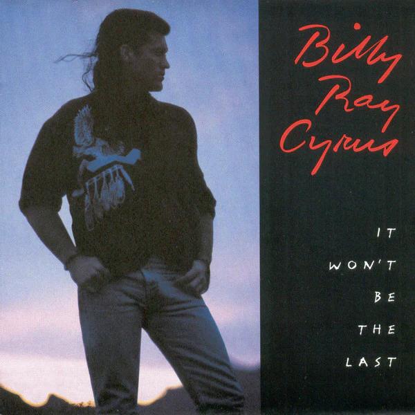 Billy Ray Cyrus - It Won't Be The Last (CD) (VG+, VG)