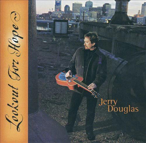 Jerry Douglas - Lookout For Hope (CD) (VG+, VG+)