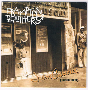 Frampton Brothers - I Am Curious (George) (CD) (VG+, VG+)
