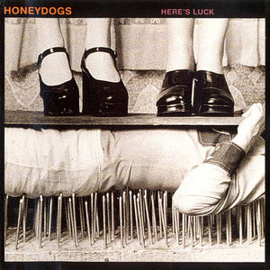 Honeydogs - Here's Luck (CD) (NM or M-, VG+)