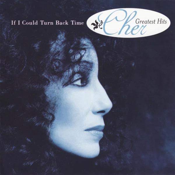 Cher - If I Could Turn Back Time - Cher's Greatest Hits (CD) (NM or M-, VG+)