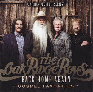 The Oak Ridge Boys - Back Home Again: Gospel Favorites (CD) (NM or M-, VG+)
