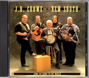 J.D. Crowe & The New South - Come On Down To My World (CD) (VG+, VG+)
