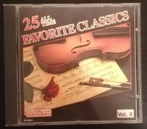 Various - 25 All Time Favorite Classics Vol. 2 (CD) (NM or M-, NM or M-)