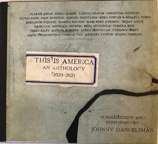 Johnny Gandelsman - This Is America An Anthology 2020-2021 (CD) (M, M)