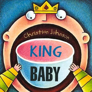 Christian Johnson  - King Baby (CD) (NM or M-, VG+)