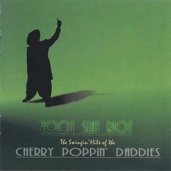 Cherry Poppin' Daddies - Zoot Suit Riot: The Swingin' Hits Of The Cherry Poppin' Daddies (CD) (VG+, VG+)