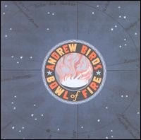 Andrew Bird's Bowl Of Fire - Oh! The Grandeur (CD) (VG+, VG+)
