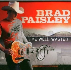 Brad Paisley - Time Well Wasted (CD) (VG+, VG+)