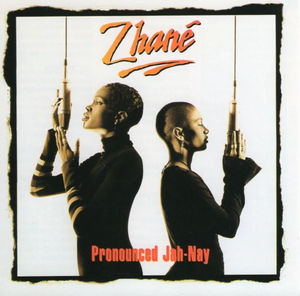 Zhané - Pronounced Jah-Nay (CD) (NM or M-, VG+)