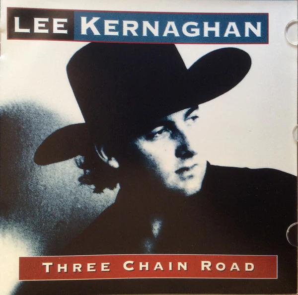 Lee Kernaghan - Three Chain Road (CD) (NM or M-, NM or M-)