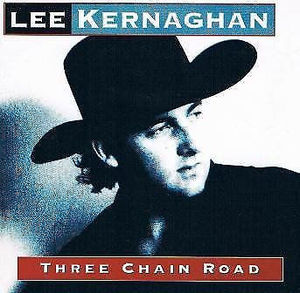 Lee Kernaghan - Three Chain Road (CD) (NM or M-, NM or M-)