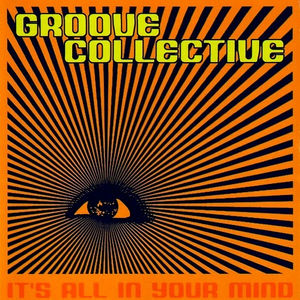 Groove Collective - It's All In Your Mind (CD) (VG+, VG+)