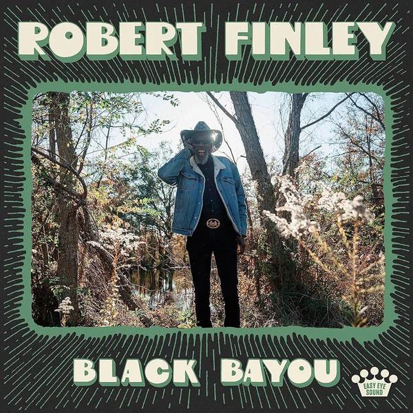 Robert Finley - Black Bayou (CD) (NM or M-, VG+)