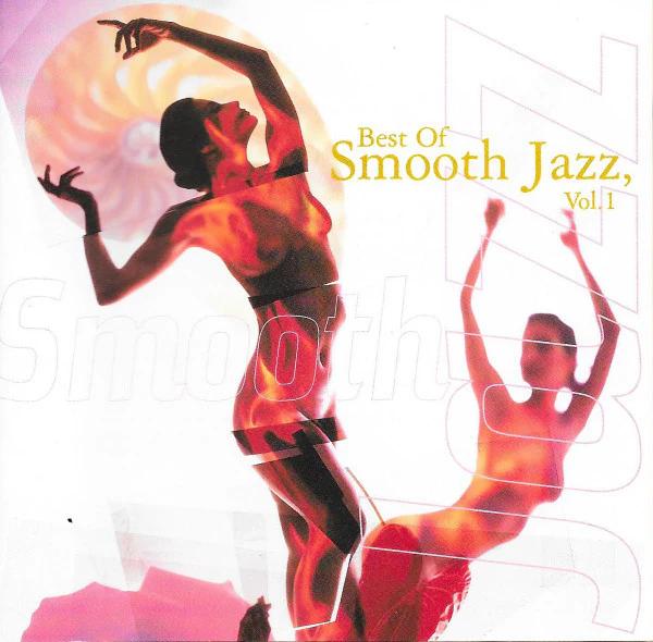 Various - Best Of Smooth Jazz, Vol. 1 (CD) (NM or M-, VG+)