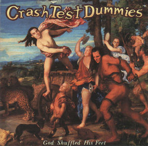 Crash Test Dummies - God Shuffled His Feet (CD) (VG+, VG+)