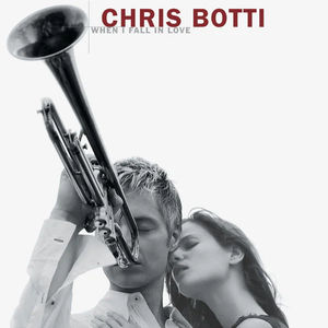 Chris Botti - When I Fall In Love (CD) (VG+, VG+)