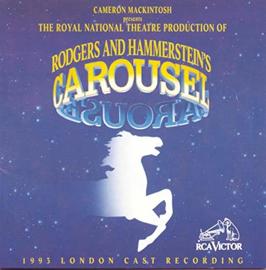 Rodgers & Hammerstein - Carousel (1993 London Cast Recording) (CD) (NM or M-, VG+)