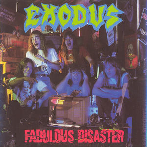 Exodus  - Fabulous Disaster (CD) (NM or M-, VG+)
