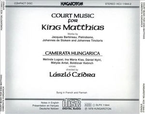 Camerata Hungarica, László Czidra - Court Music For King Matthias (CD) (NM or M-, VG+)