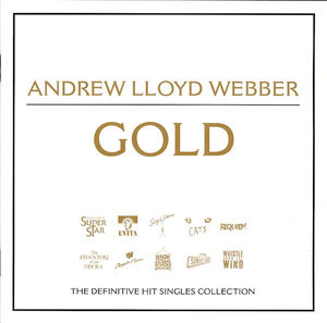 Andrew Lloyd Webber - Gold - The Definitive Hit Singles Collection (CD) (NM or M-, VG+)