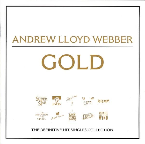 Andrew Lloyd Webber - Gold - The Definitive Hit Singles Collection (CD) (NM or M-, VG+)