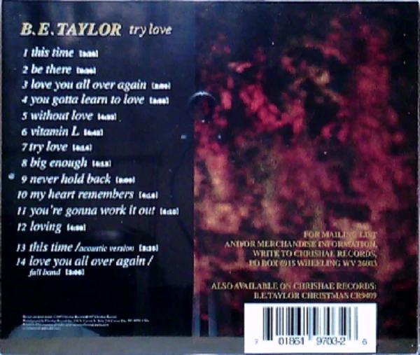 B.E. Taylor - Try Love (CD) (VG+, VG+)