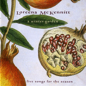 Loreena McKennitt - A Winter Garden (Five Songs For The Season) (CD) (NM or M-, VG+)