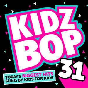 Kidz Bop Kids - Kidz Bop 31 (CD) (NM or M-, VG+)