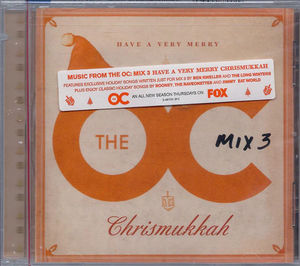 Various - Music From The OC : Mix 3 (Have A Very Merry Chrismukkah!) (CD) (NM or M-, VG+)